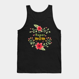 Super Mom Followers Mother Mommy Caregiver kinswoman Gift Tank Top